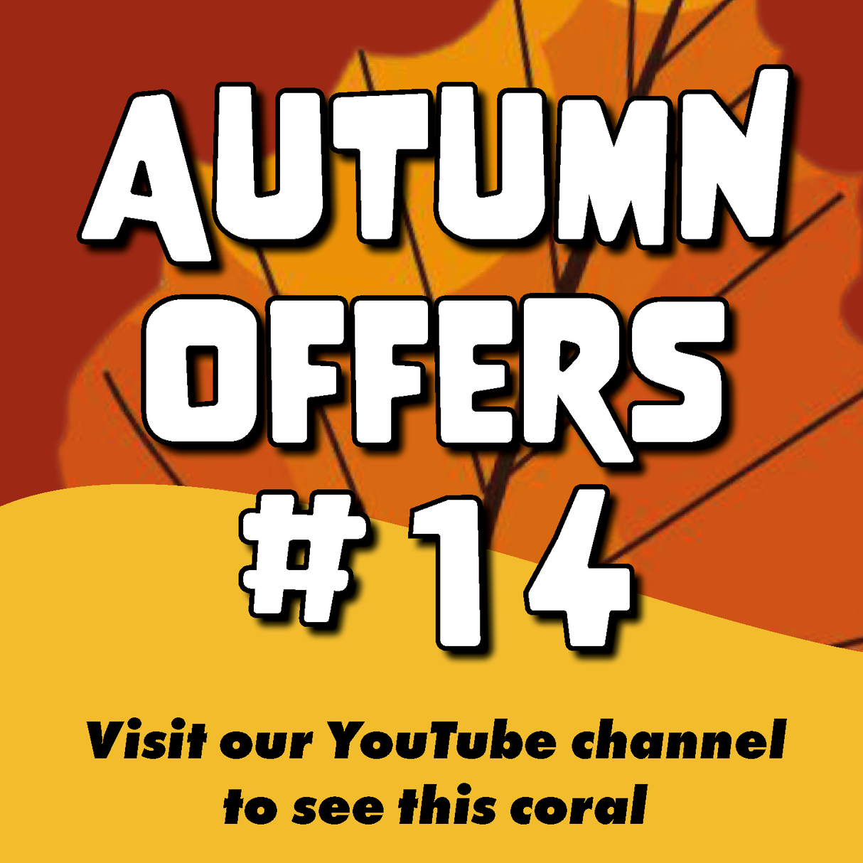 #14 Autumn Offers Blasto